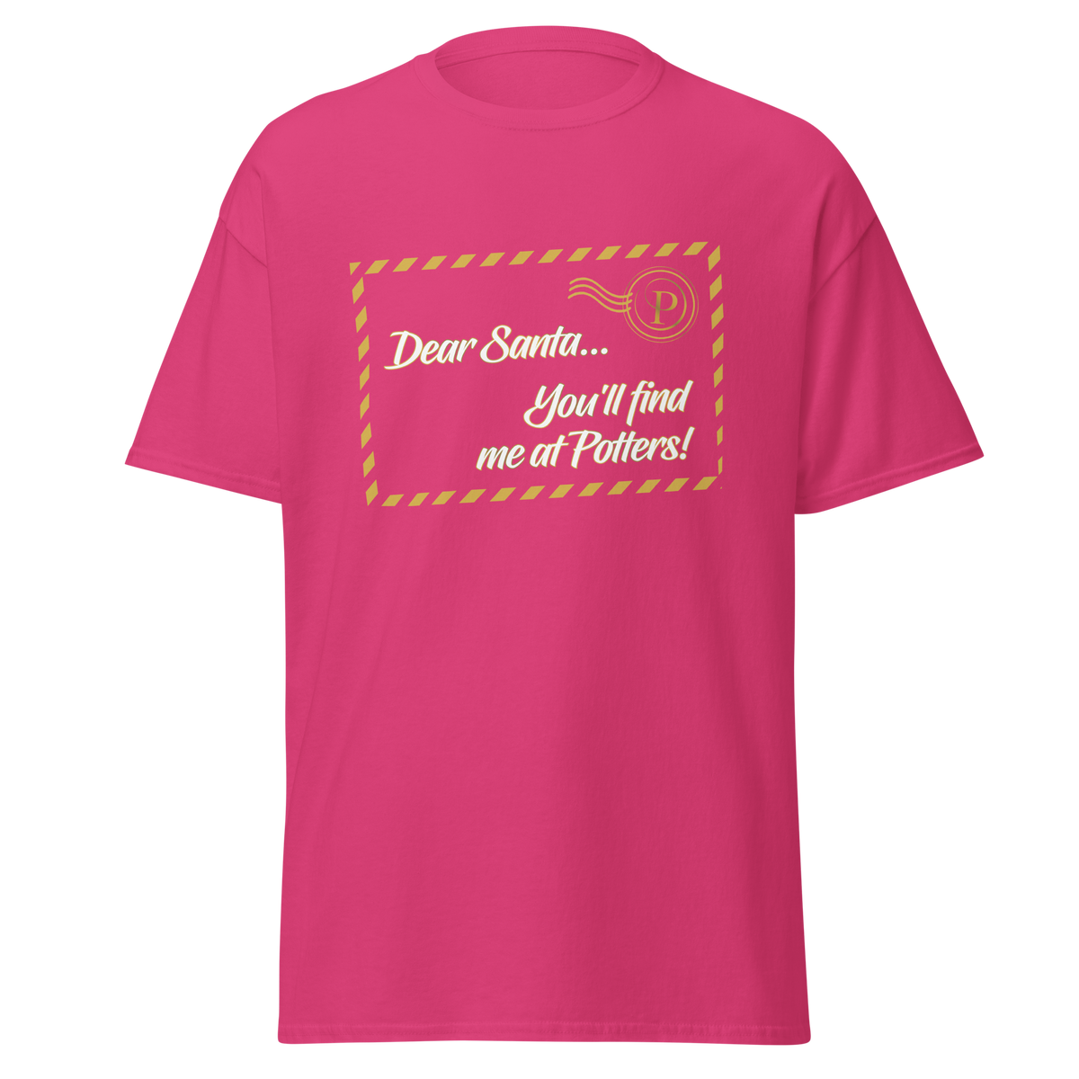 Potters Exclusive Dear Santa Christmas T Shirt in Hot Pink