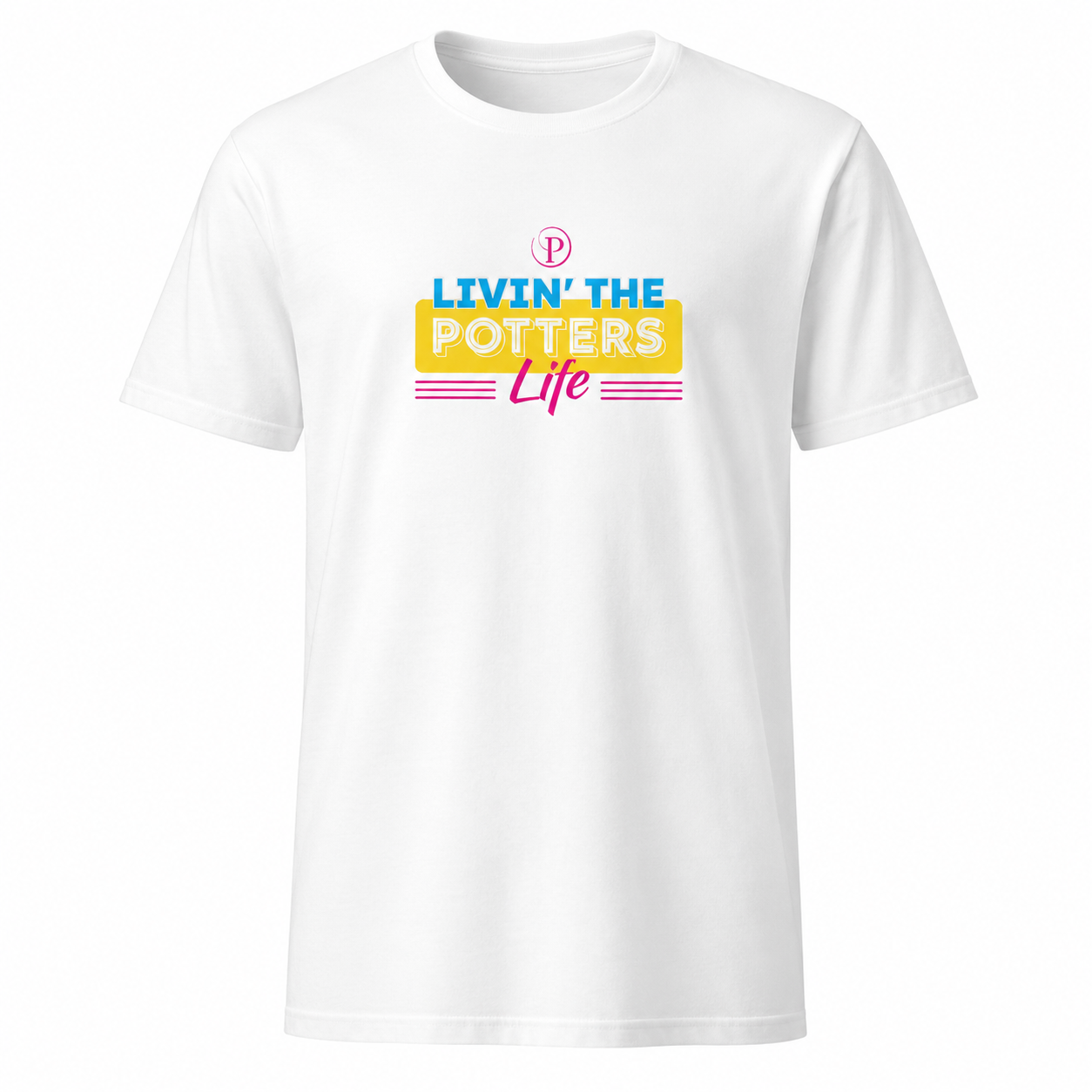 LIVIN The Potters Life - T Shirt (Large Front Print)